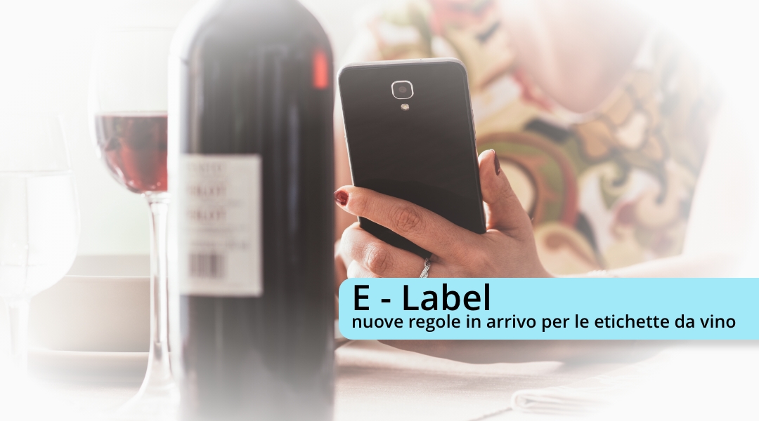 L’UE rivoluziona le etichette da vino?